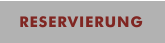 REservierung