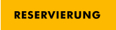 Reservierung